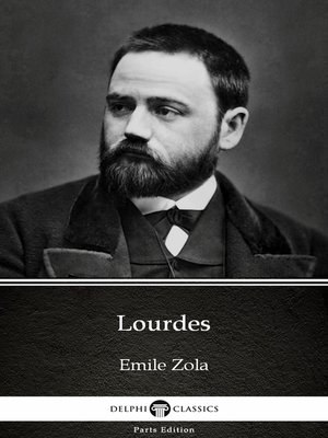 cover image of Lourdes by Emile Zola (Illustrated)